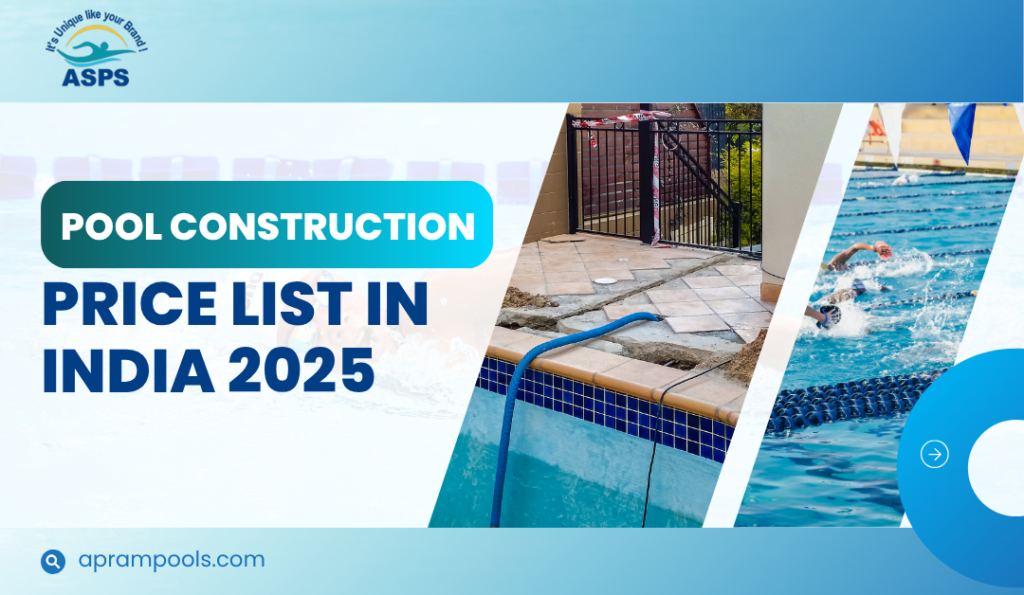Swimming Pool Construction Price India 2025