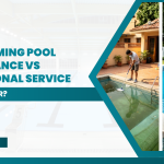 DIY Swimming Pool Maintenance vs Professional Service