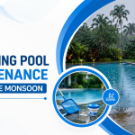 How to Do Swimming Pool Maintenance During the Monsoon